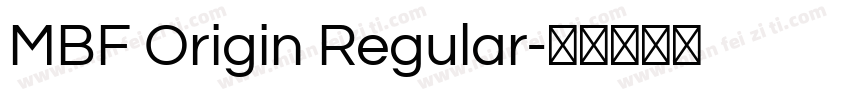 MBF Origin Regular字体转换